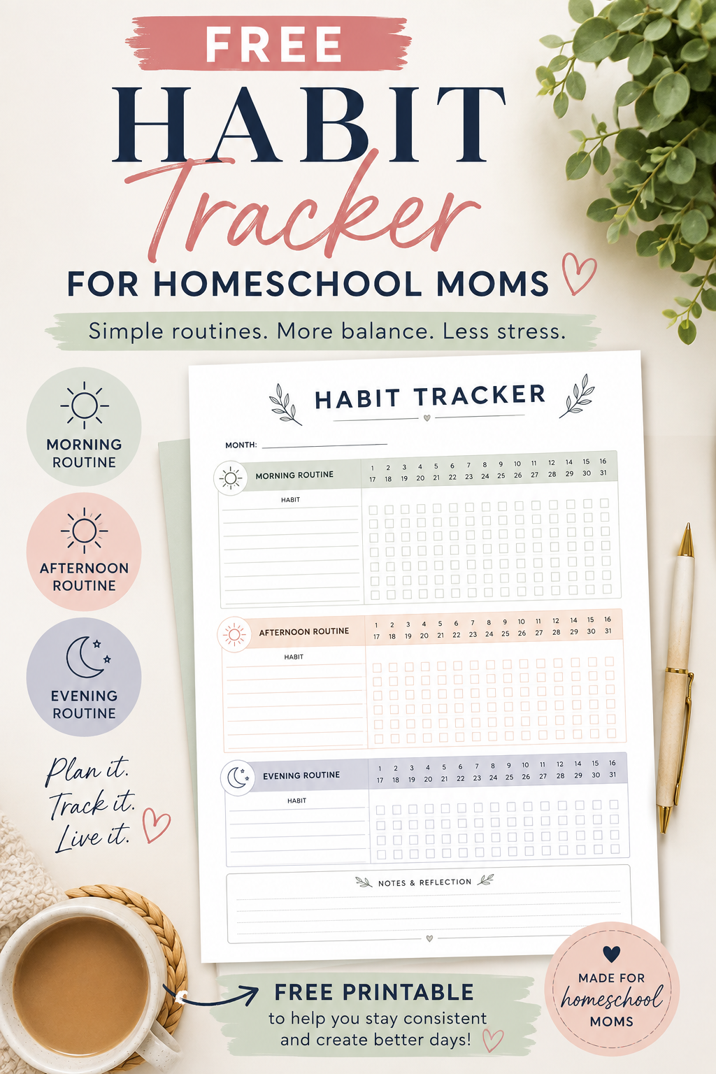 Free Habit Tracker for Homeschool Moms | Morning, Afternoon & Evening Routine